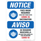 Notice Face Mask Required Bilingual Sign, Covid Vaccine Sign, (SI-6463)