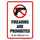 West Virginia Firearms Are Prohibited With Symbol Sign