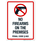 California No Firearms On The Premises Sign