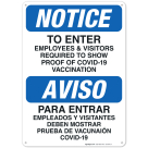 Notice To Enter Bilingual Sign, Covid Vaccine Sign
