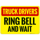 Ring Bell And Wait Sign