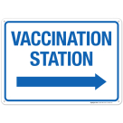 Vaccination Station Sign, Covid Vaccine Sign, (SI-6465)