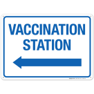 Vaccination Station Sign, Covid Vaccine Sign