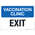 Vaccination Clinic Exit Sign, Covid Vaccine Sign