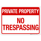 Private Property No Trespassing Sign, (SI-64698)