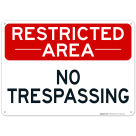 Restricted Area No Trespassing Sign