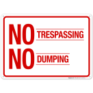 No Trespassing No Dumping Sign
