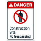 Danger Construction Site No Trespassing Sign, (SI-64784)