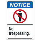 Notice No Trespassing With Graphic Sign
