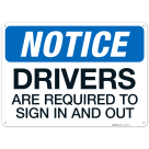 OSHA Drivers Are Required To Sign In And Out Sign