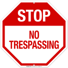 Stop No Trespassing Sign, (SI-64808)