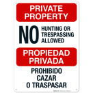No Hunting Or Trespassing Allowed Bilingual Sign