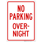No Parking Overnight Parking Sign