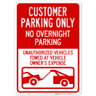 Customer Parking Only No Overnight Parking With Graphics Sign