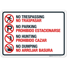 No Trespassing No Parking No Hunting No Dumping Bilingual Sign