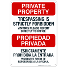 Trespassing Is Strictly Forbidden Visitors Please Report Directly Bilingual Sign