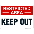 Restricted Area Keep Out Sign, (SI-64904)