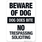Dog Does Bite No Trespassing No Soliciting Sign