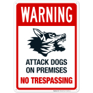 Warning Attack Dogs On Premises Sign