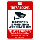 This Property Is Protected By Video Surveillance Private Property No Unauthorized Sign