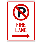 No Parking Symbol Fire Lane With Right Arrow Sign