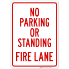 No Parking Or Standing Fire Lane Sign, (SI-65044)