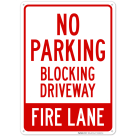 No Blocking Driveway Fire Lane Sign