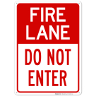 Fire Lane Do Not Enter Sign
