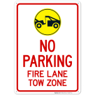 Fire Lane Tow Zone With Graphic Sign
