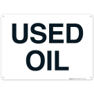 Used Oil Sign, (SI-6508)