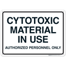 Cytotoxic Material In Use Sign