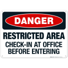 Restricted Area CheckIn At Office Before Entering Sign