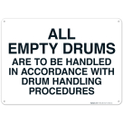 All Empty Drums Sign