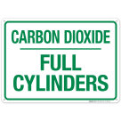 Carbon Dioxide Full Cylinders Sign