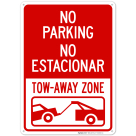 No Parking No Estacionar Tow Away Zone Bilingual Sign