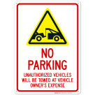 Unauthorized Vehicles Towed At Owner Expense With Graphic Sign