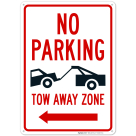 No Parking Towaway Zone With Left Arrow Sign