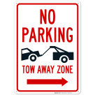 No Parking Towaway Zone With Right Arrow Sign