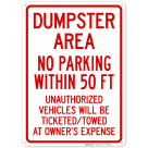 No Parking Within 50 Ft Unauthorized Vehicles Will Be Ticketed Towed Sign