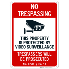 Alabama This Property Is Protected By Video Surveillance Trespassers Sign