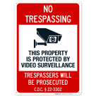 District Of Columbia This Property Is Protected By Video Surveillance Trespassers Sign