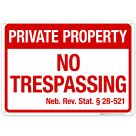 Nebraska No Trespassing Private Property Sign