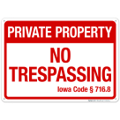 Iowa No Trespassing Private Property Sign