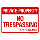 Montana No Trespassing Private Property Sign