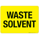 Waste Solvent Sign, (SI-6535)