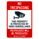 Pennsylvania This Property Is Protected By Video Surveillance Trespassers Sign