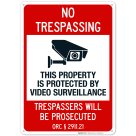 Ohio This Property Is Protected By Video Surveillance Trespassers Sign