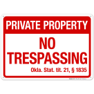 Oklahoma No Trespassing Private Property Sign