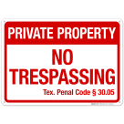Texas No Trespassing Private Property Sign
