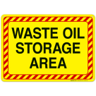 Waste Oil Storage Area Sign, (SI-6545)